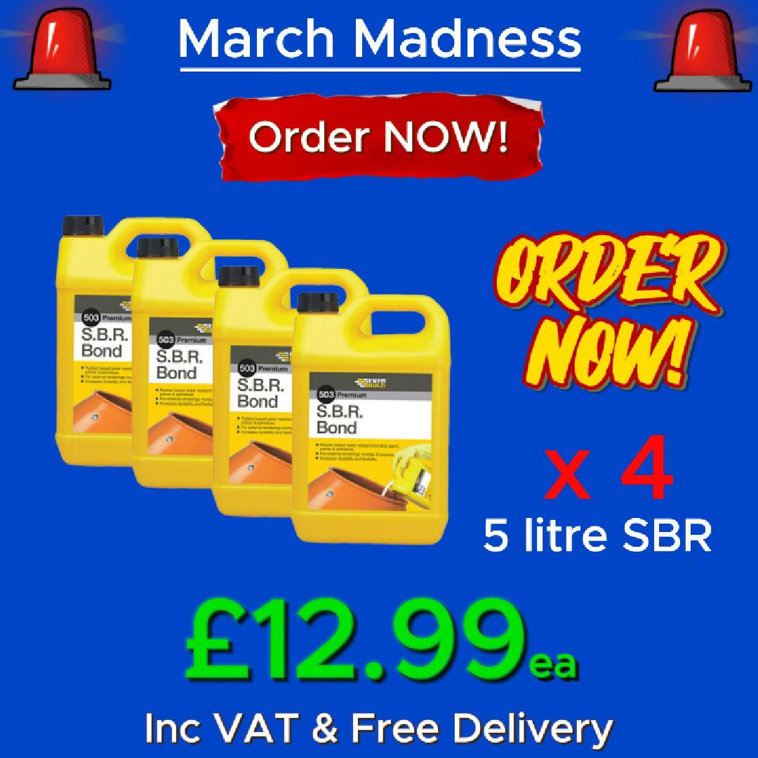 March Madness! Everbuild S.B.R Deal!!